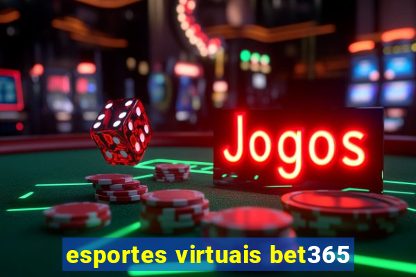 esportes virtuais bet365